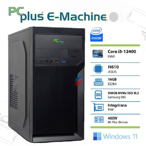 Osebni računalnik PCPLUS E-machine i5-12400/16GB/SSD 500GB NVMe/Win11Pro
